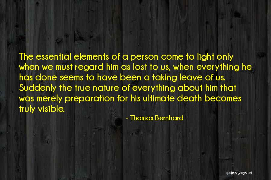 Thomas Bernhard Quotes 438119