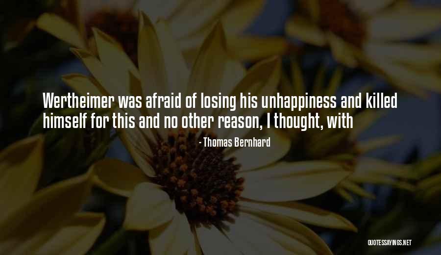 Thomas Bernhard Quotes 632596 Thomas Bernhard Quotes 632596