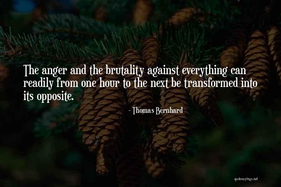 Thomas Bernhard Quotes 903806