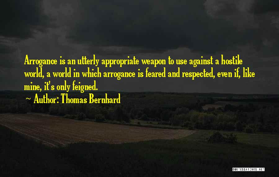 Thomas Bernhard Quotes 917771
