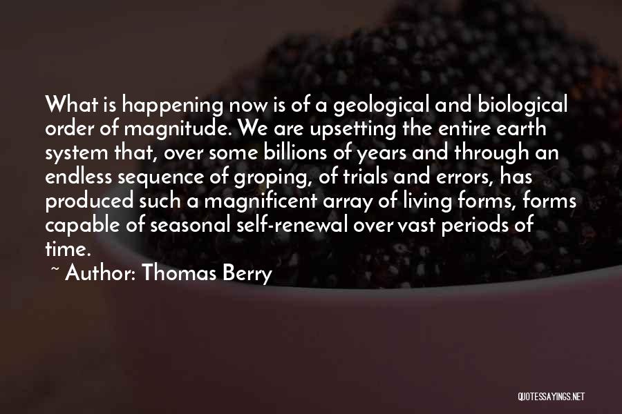 Thomas Berry Quotes 1058791