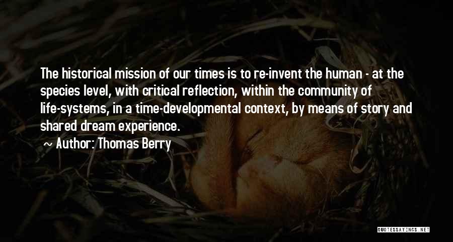 Thomas Berry Quotes 1791561