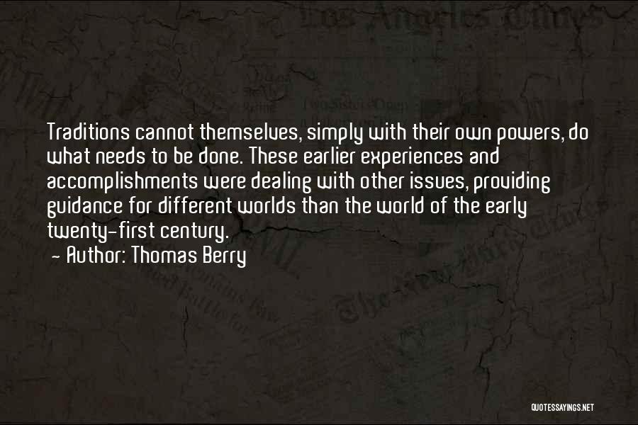 Thomas Berry Quotes 1848009