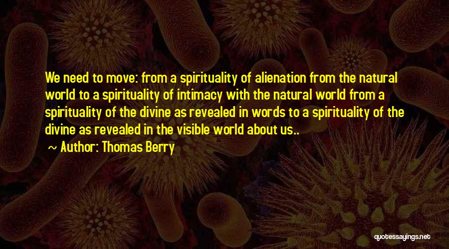 Thomas Berry Quotes 627060