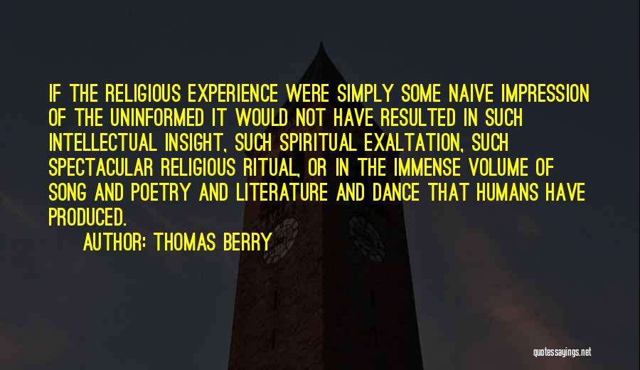 Thomas Berry Quotes 986652