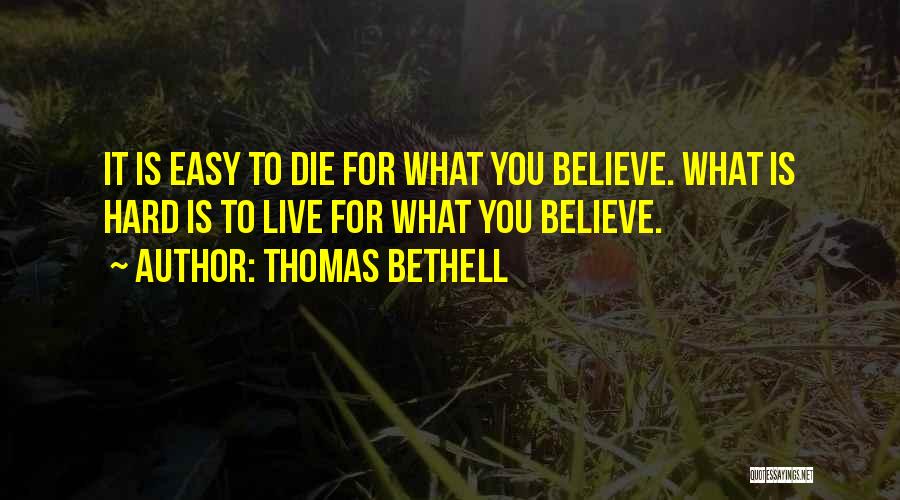 Thomas Bethell Quotes 1705975