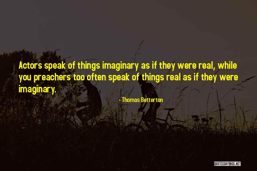 Thomas Betterton Quotes 527882 Thomas Betterton Quotes 527882
