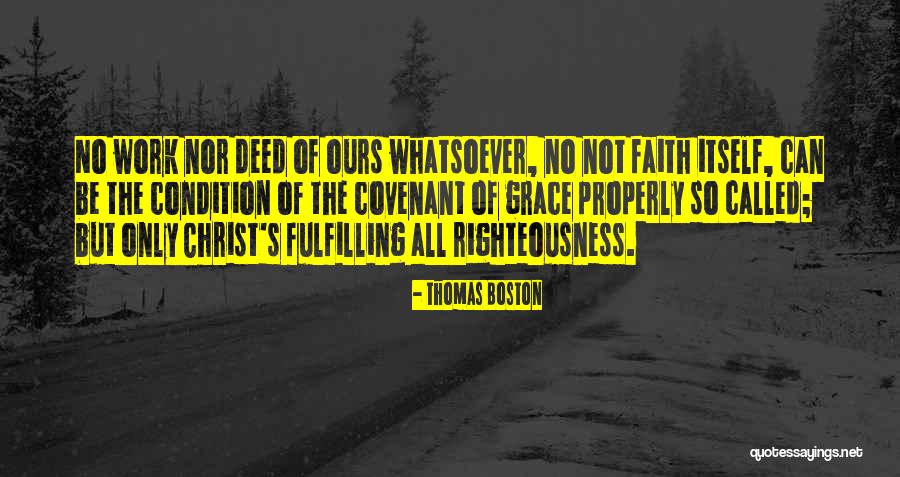 Thomas Boston Quotes 1278936