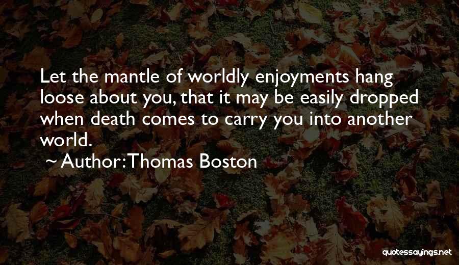 Thomas Boston Quotes 1885695