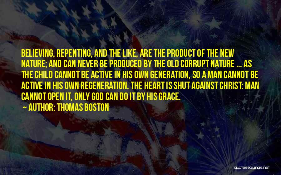 Thomas Boston Quotes 75658