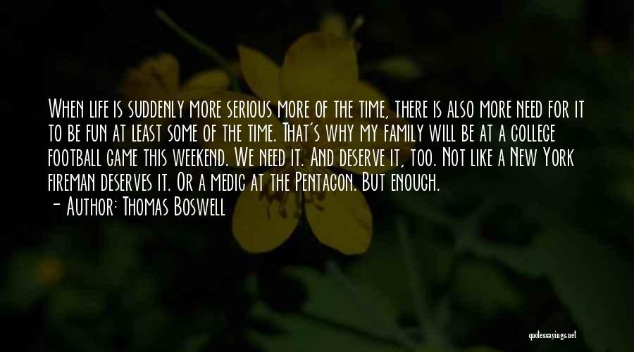 Thomas Boswell Quotes 1654312