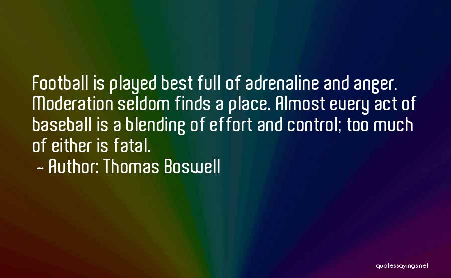 Thomas Boswell Quotes 1759236