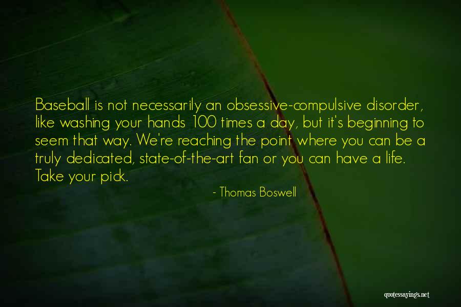 Thomas Boswell Quotes 1820027 Thomas Boswell Quotes 1820027