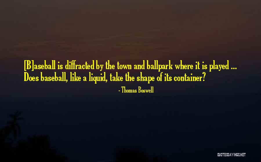 Thomas Boswell Quotes 2090993