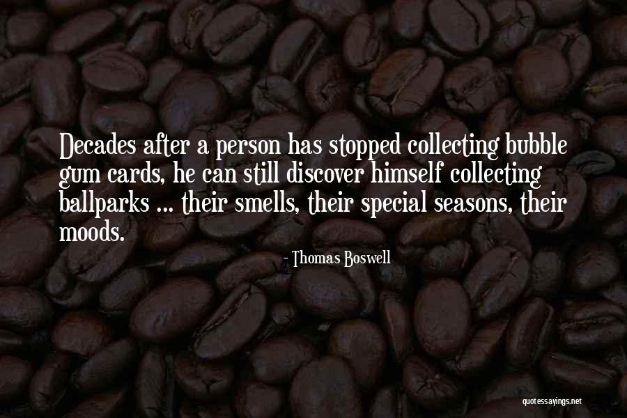 Thomas Boswell Quotes 2105246 Thomas Boswell Quotes 2105246