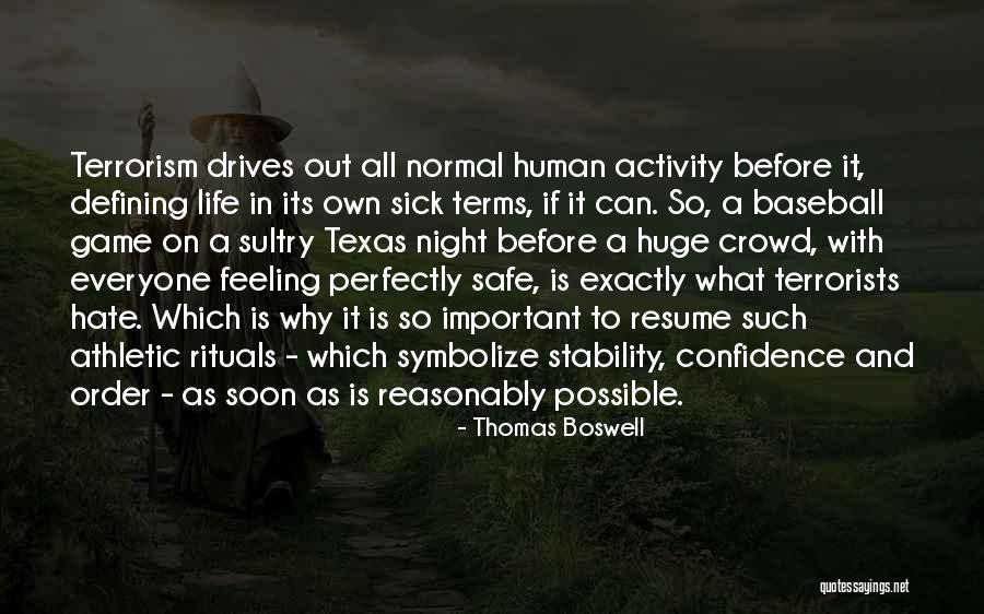 Thomas Boswell Quotes 2258622 Thomas Boswell Quotes 2258622