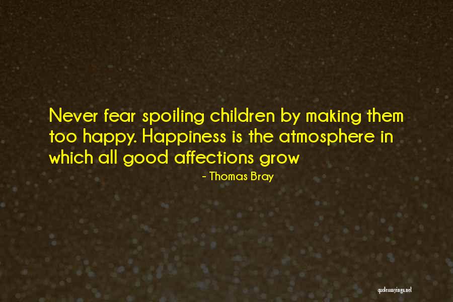 Thomas Bray Quotes 1410570 Thomas Bray Quotes 1410570