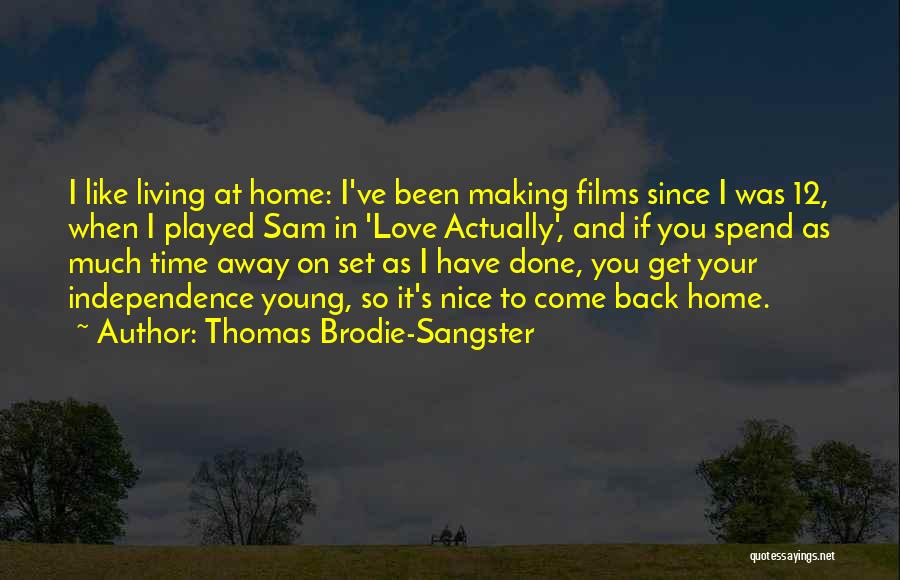 Thomas Brodie-Sangster Quotes 840514