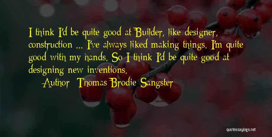 Thomas Brodie-Sangster Quotes 945508