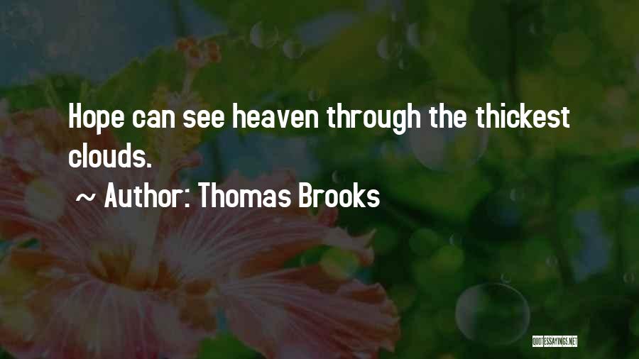 Thomas Brooks Quotes 1037214