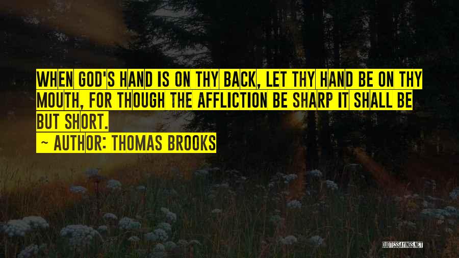 Thomas Brooks Quotes 1062971