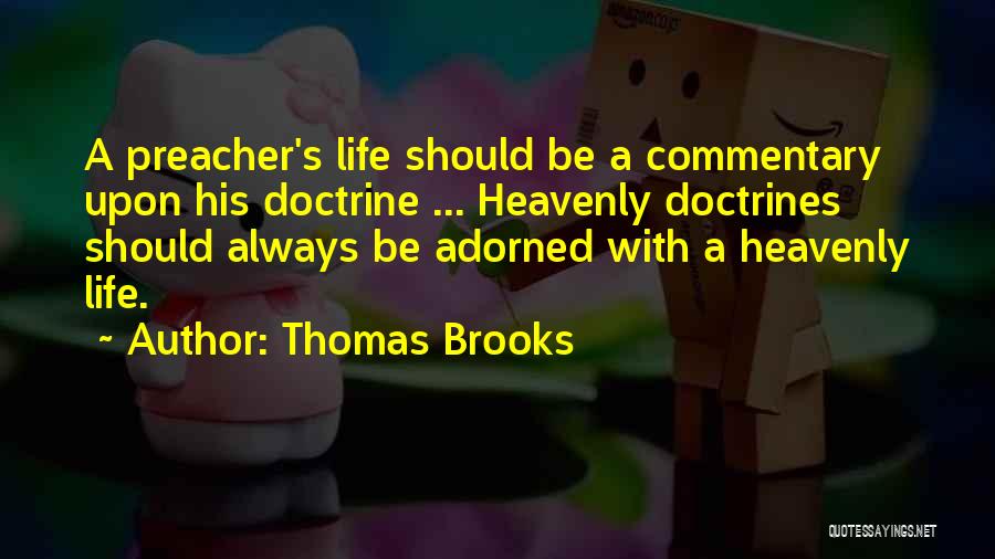 Thomas Brooks Quotes 1236825