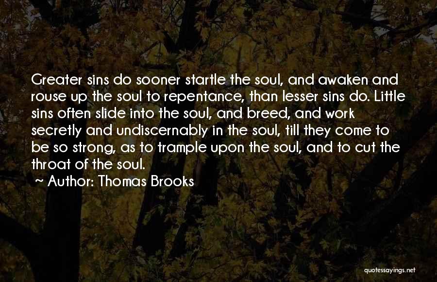 Thomas Brooks Quotes 1269196