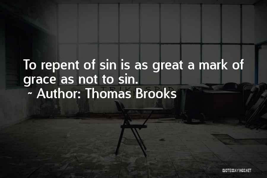 Thomas Brooks Quotes 1348994