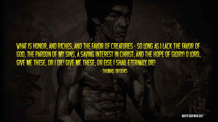 Thomas Brooks Quotes 1387005