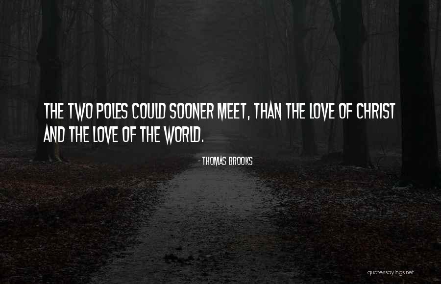 Thomas Brooks Quotes 143056 Thomas Brooks Quotes 143056