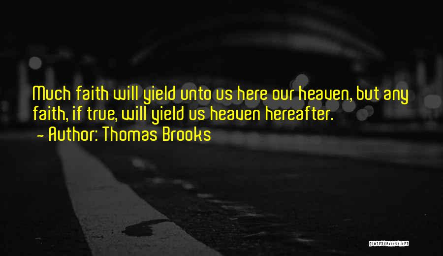 Thomas Brooks Quotes 1448823