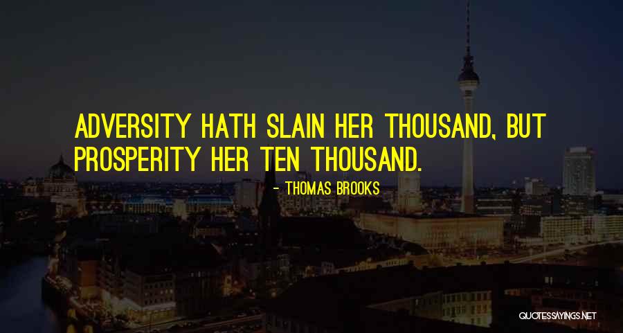 Thomas Brooks Quotes 1489203 Thomas Brooks Quotes 1489203