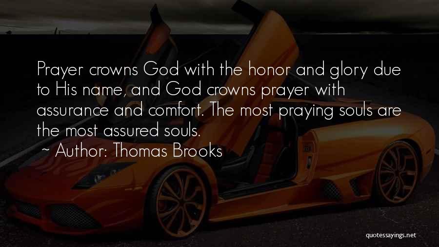 Thomas Brooks Quotes 1493530