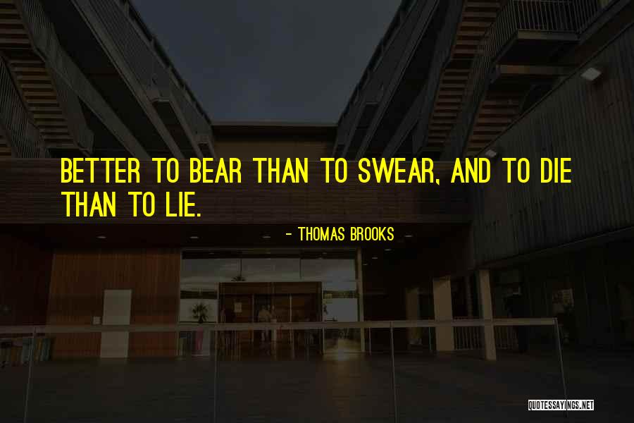 Thomas Brooks Quotes 1858093 Thomas Brooks Quotes 1858093