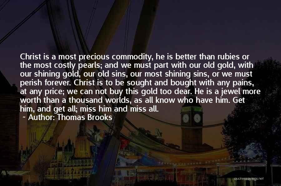 Thomas Brooks Quotes 1900770