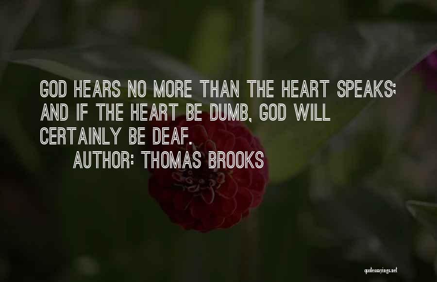 Thomas Brooks Quotes 2100682