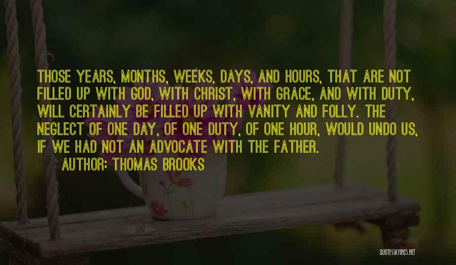 Thomas Brooks Quotes 2155573