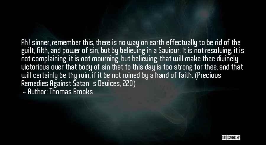 Thomas Brooks Quotes 2198912