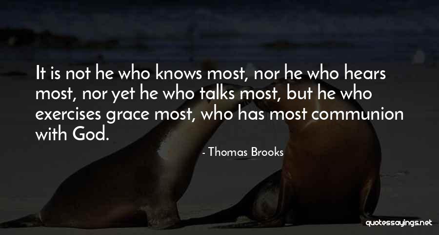 Thomas Brooks Quotes 2255340