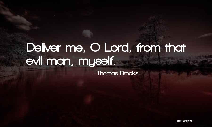 Thomas Brooks Quotes 310178