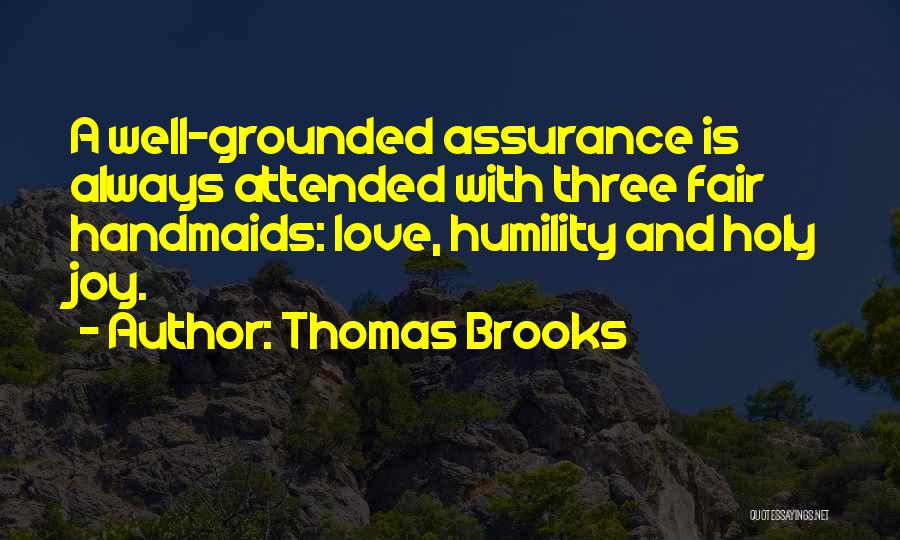 Thomas Brooks Quotes 425525