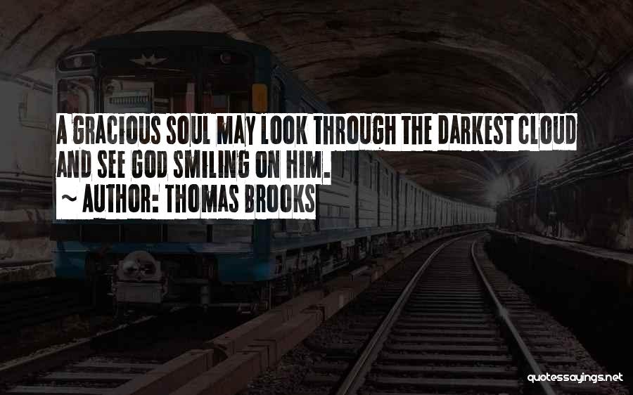 Thomas Brooks Quotes 509502