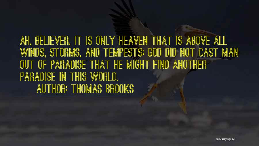 Thomas Brooks Quotes 567827