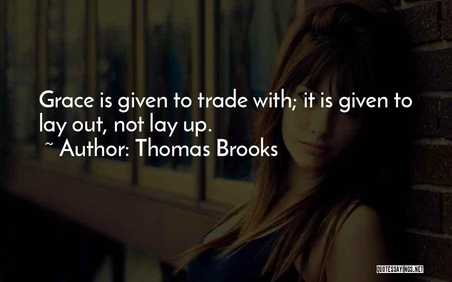 Thomas Brooks Quotes 98980