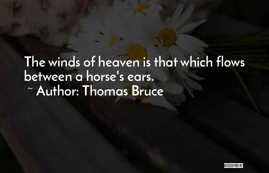 Thomas Bruce Quotes 355313