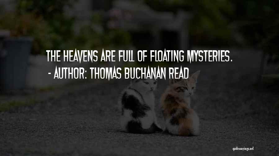 Thomas Buchanan Read Quotes 2098663