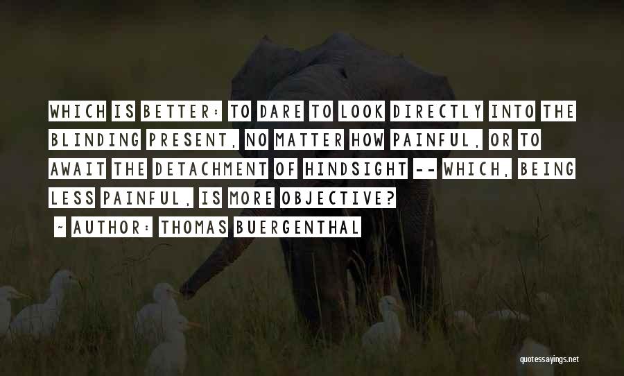Thomas Buergenthal Quotes 546526