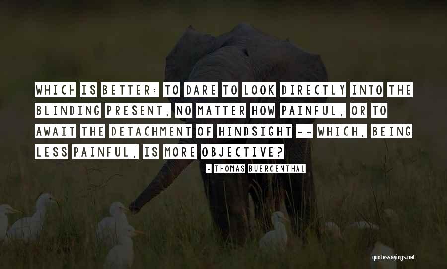 Thomas Buergenthal Quotes 546526 Thomas Buergenthal Quotes 546526