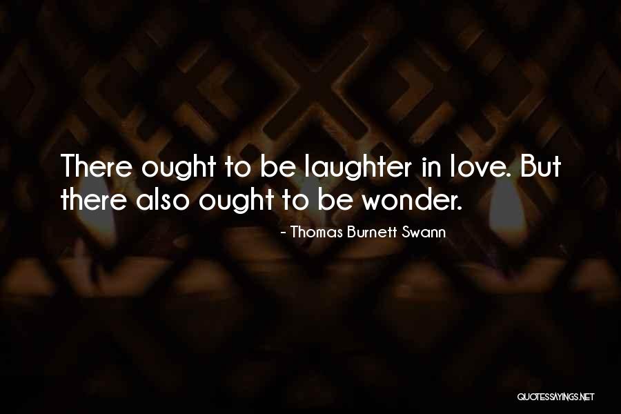 Thomas Burnett Swann Quotes 1009333 Thomas Burnett Swann Quotes 1009333