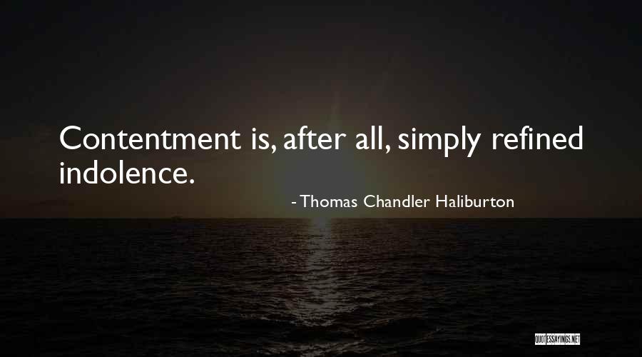 Thomas C Haliburton Quotes By Thomas Chandler Haliburton Thomas C Haliburton Quotes By Thomas Chandler Haliburton